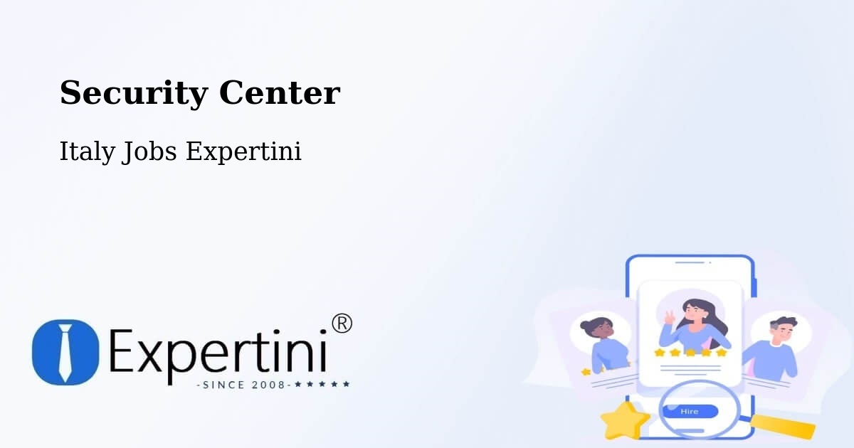 Security & Compliance – Mozzecane - Italy Jobs Expertini